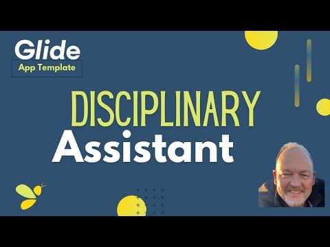 Glide App Template: Disciplinary Assistant (Overview Short)